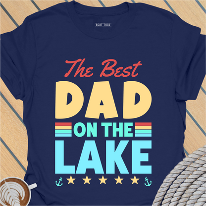 Best dad on the lake T-shirt
