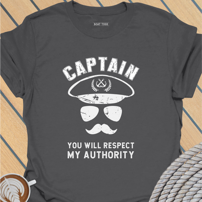 Captain respect authority T-shirt