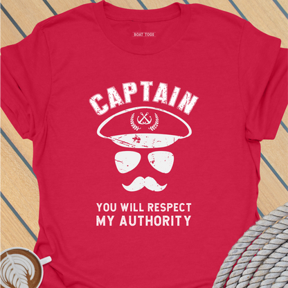 Captain respect authority T-shirt