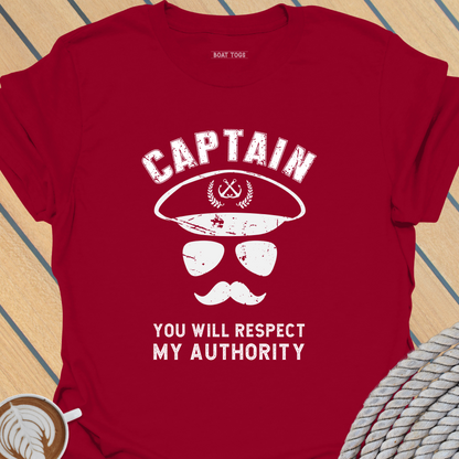 Captain respect authority T-shirt
