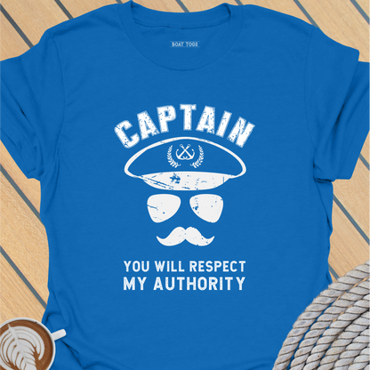 Captain respect authority T-shirt