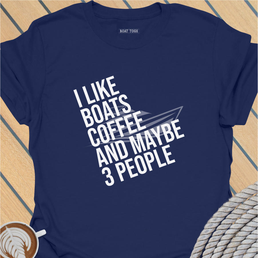 Like boats coffee 3 people T-shirt