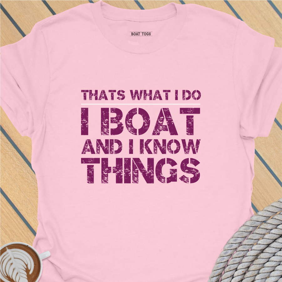 Thats what I do T-shirt