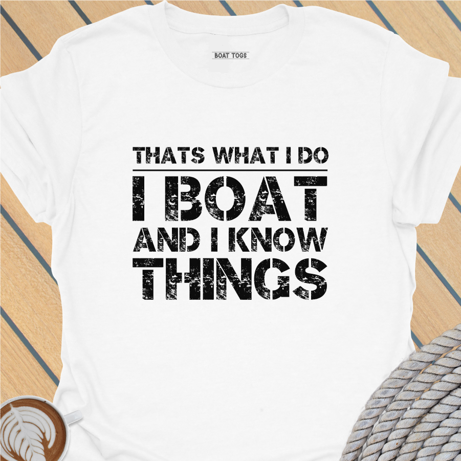 Thats what I do T-shirt