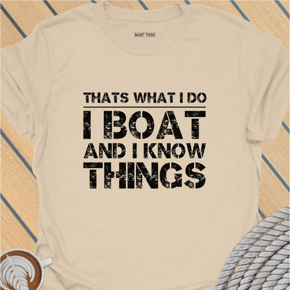 Thats what I do T-shirt
