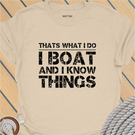 Thats what I do T-shirt