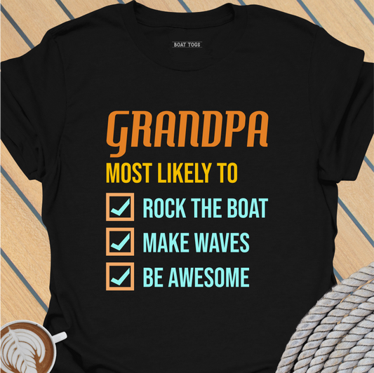 Grandpa most likely T-shirt