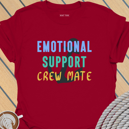 Emotional support crew T-shirt