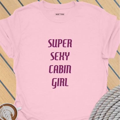 Super sexy cabin girl T-shirt