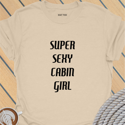 Super sexy cabin girl T-shirt