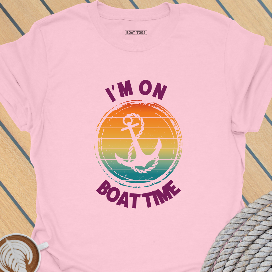 I'm on boat time T-shirt