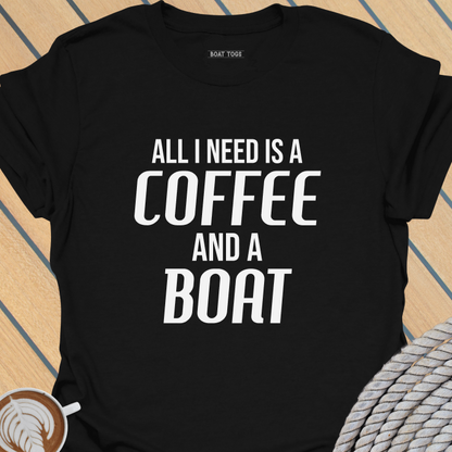 Need coffee and boat T-shirt
