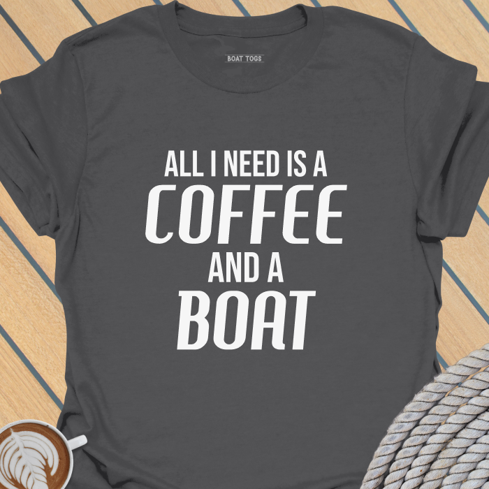 Need coffee and boat T-shirt