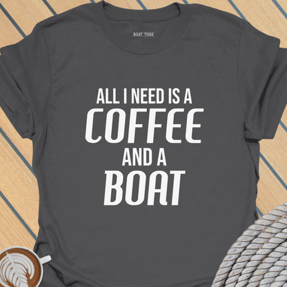 Need coffee and boat T-shirt