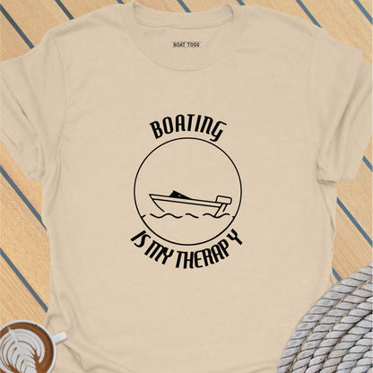 Boating is my therapy T-shirt