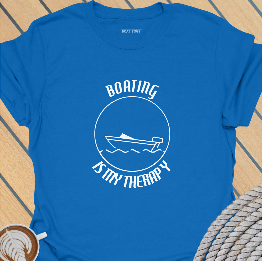 Boating is my therapy T-shirt