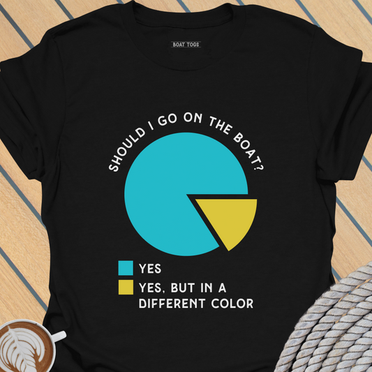 Should I go on the boat T-shirt
