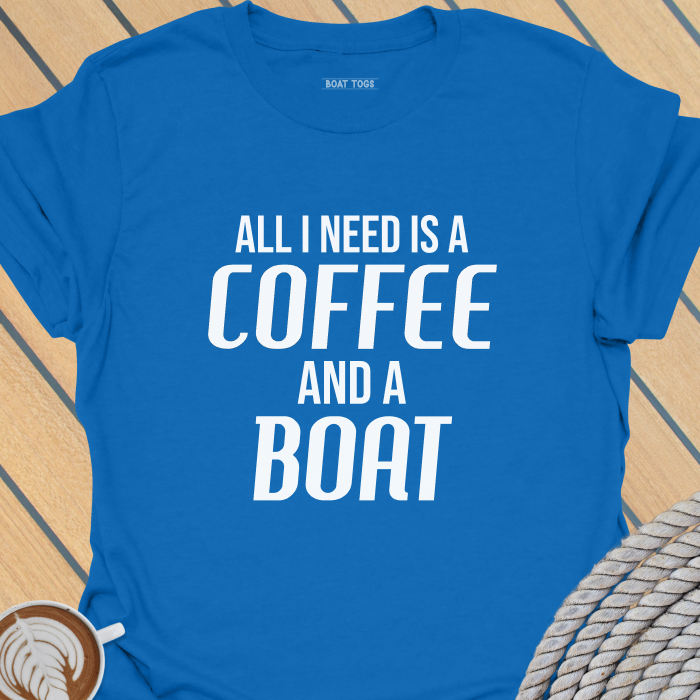 Need coffee and boat T-shirt