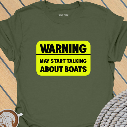 Warning may start talking T-shirt