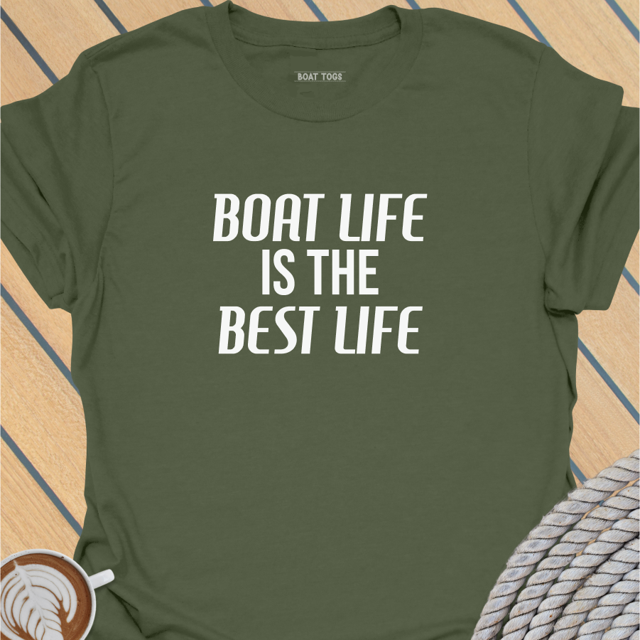 Boat life best life T-shirt
