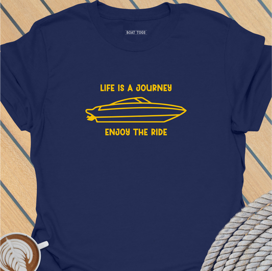 Life Journey Enjoy the Ride T-shirt