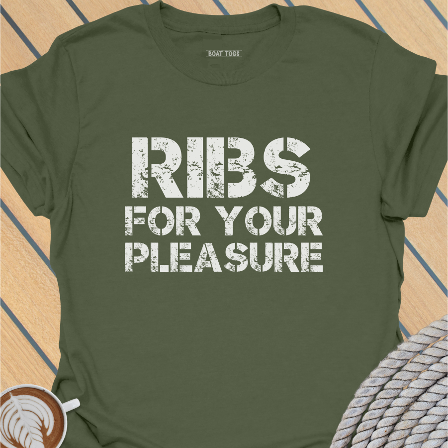 RIBs for your pleasure T-shirt