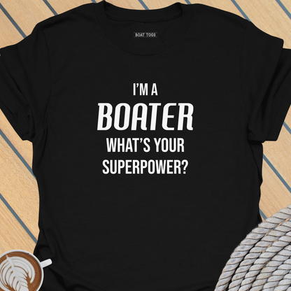 What's your superpower T-shirt