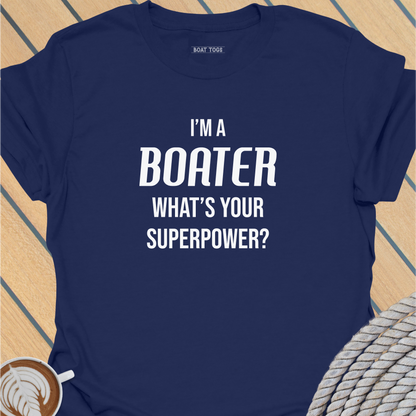 What's your superpower T-shirt