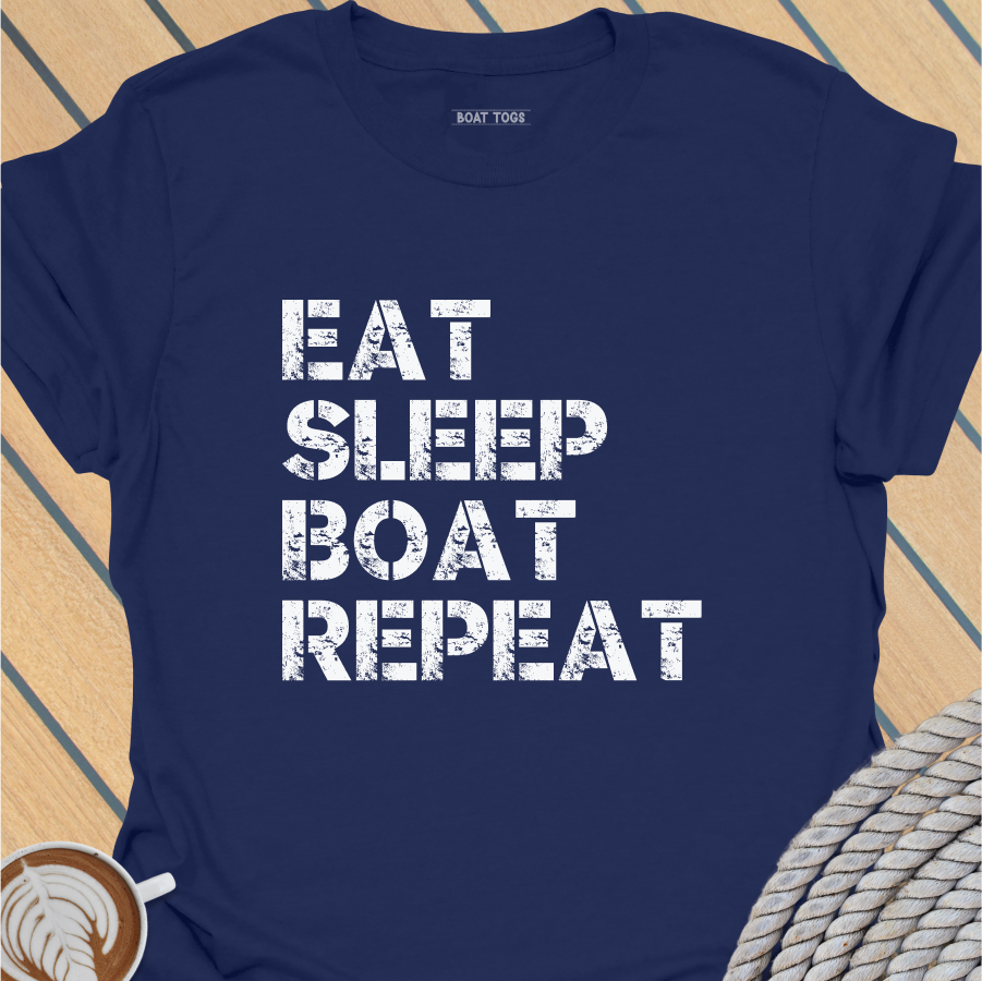 Eat Sleep Boat Repeat T-shirt