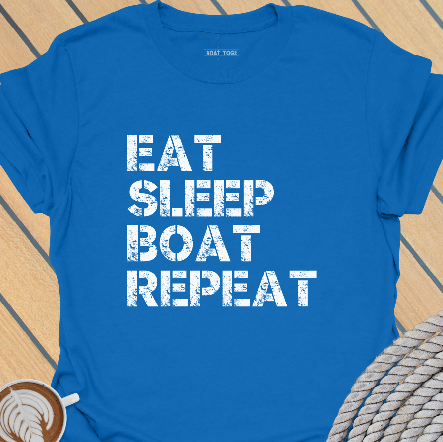 Eat Sleep Boat Repeat T-shirt
