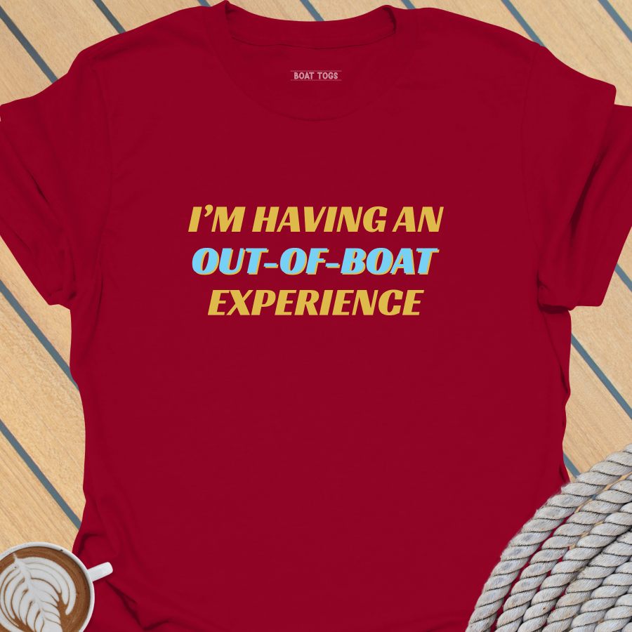 Out of Boat Experience T-shirt