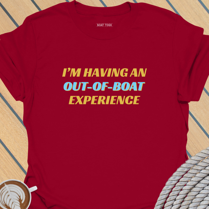 Out of Boat Experience T-shirt