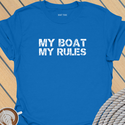 My boat my rules T-shirt