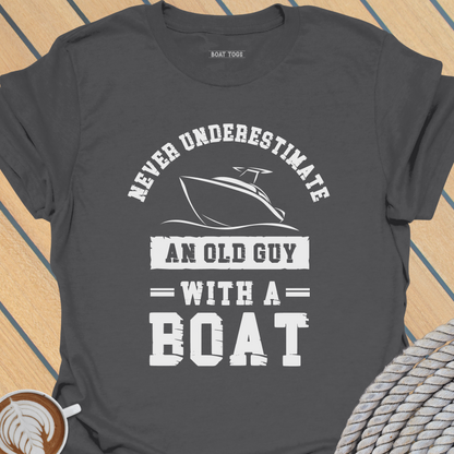 Never underestimate T-shirt