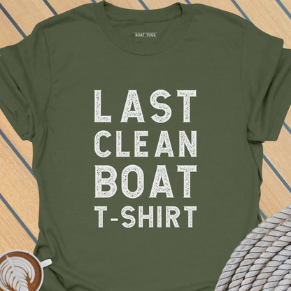 Last clean boat T-shirt