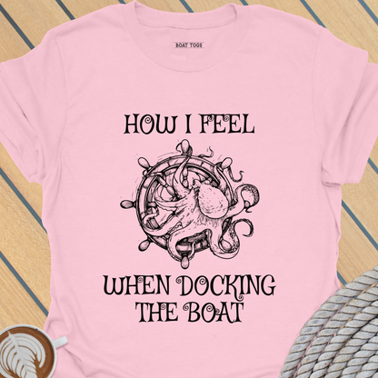 Feel docking boat T-shirt