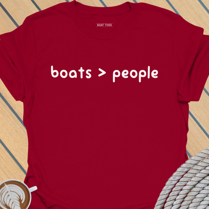 Boats more than people T-shirt