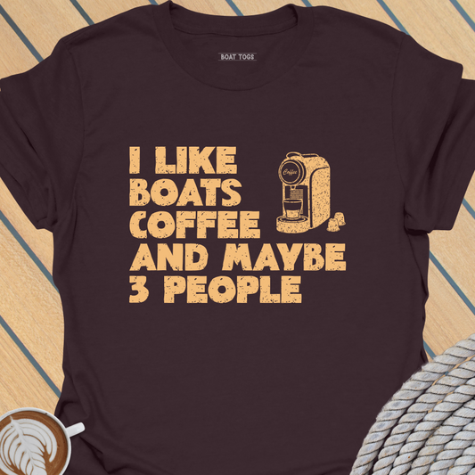 Boats Coffee 3 People - machine T-shirt