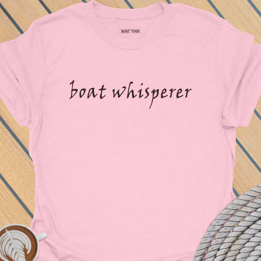 Boat whisperer T-shirt