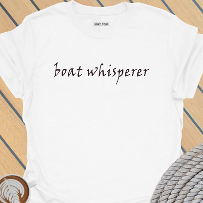 Boat whisperer T-shirt
