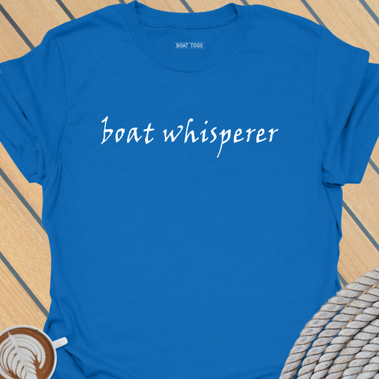 Boat whisperer T-shirt