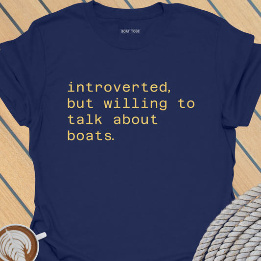 Introverted about boats T-shirt