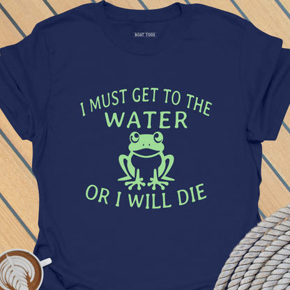 Frog get to water T-shirt