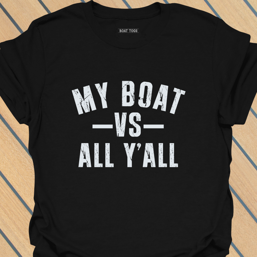 Boat VS Y'all T-shirt