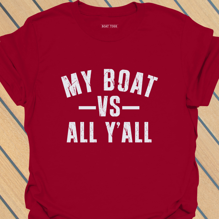 Boat VS Y'all T-shirt