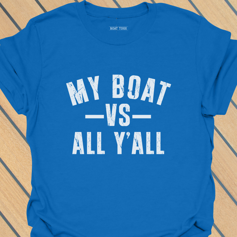 Boat VS Y'all T-shirt