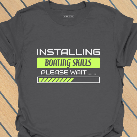 Installing boating skills T-shirt