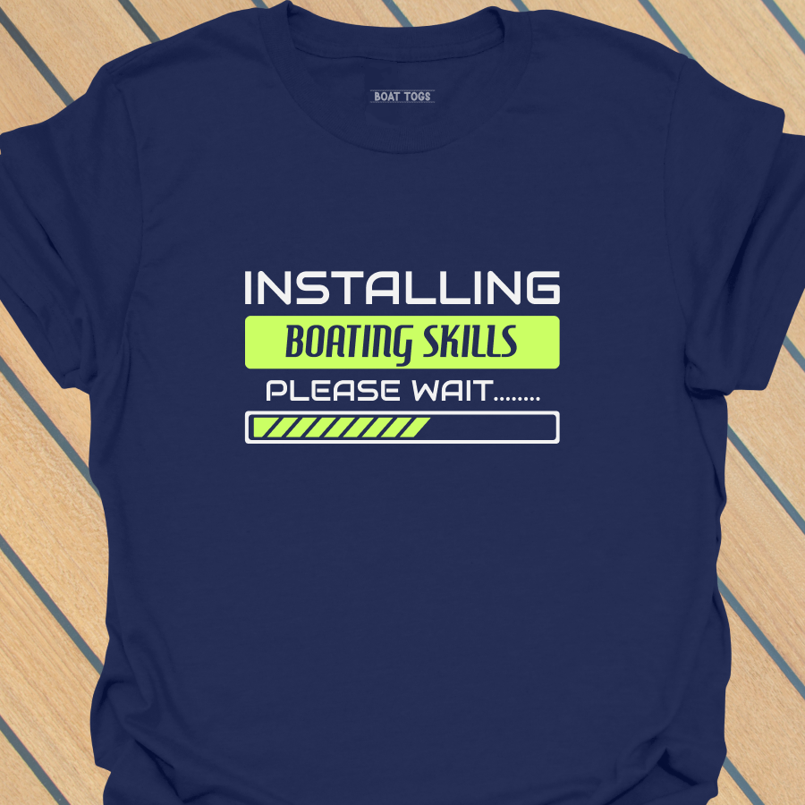 Installing boating skills T-shirt