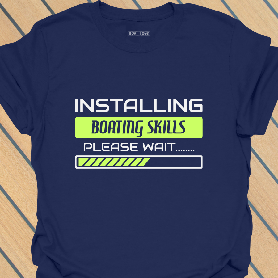 Installing boating skills T-shirt
