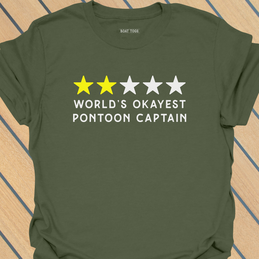 Okayest pontoon T-shirt